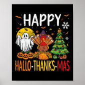 Hallothanksmas Halloween Thanksgiving Christmas  ポスター (正面)
