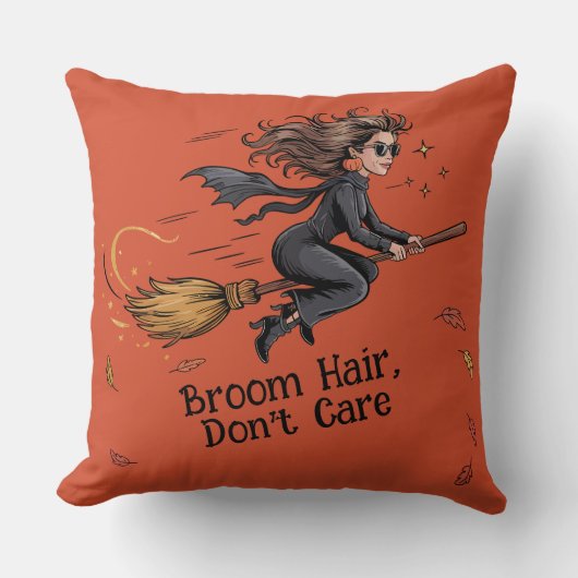Halloween "Broom Hair, Don't Care" Throw Pillow クッション (正面)