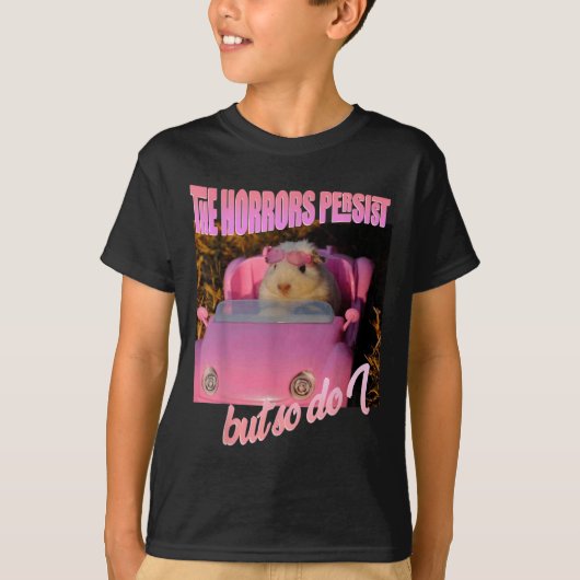 Halloween Costume - The Horrors Persist But So Do Tシャツ (正面)