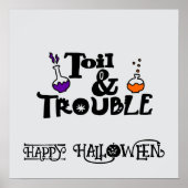 Halloween Cute Funny Whimsical Toil & Trouble ポスター (正面)