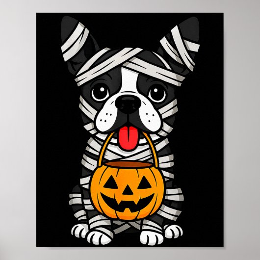Halloween Dog Boston Terrier Mummy Costume Men Wom ポスター (正面)