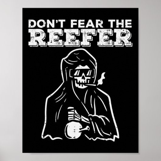 Halloween Dont Fear Reefer Grim Reaper Funny Costu ポスター (正面)