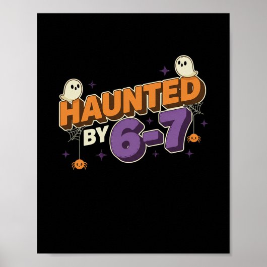 Halloween Haunted 67 Six Seven Meme 1 (18)  ポスター (正面)