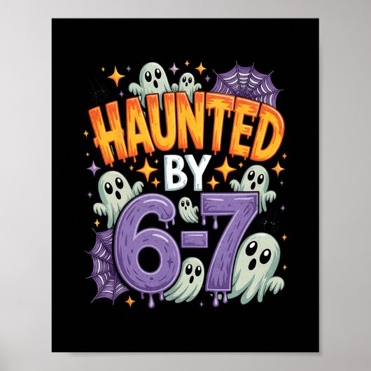 Halloween Haunted 67 Six Seven Meme 1 (25) ポスター (正面)