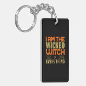 Halloween I Am The Wicked Witch Of Everything キーホルダー (正面左)
