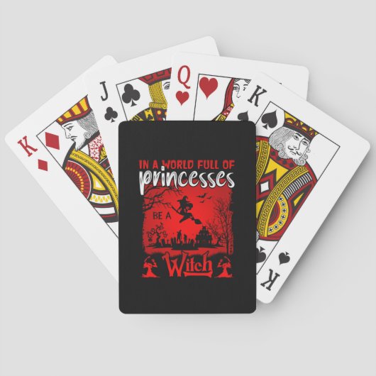 Halloween In A World Full Of Princesses Be A Witch トランプ (裏面)
