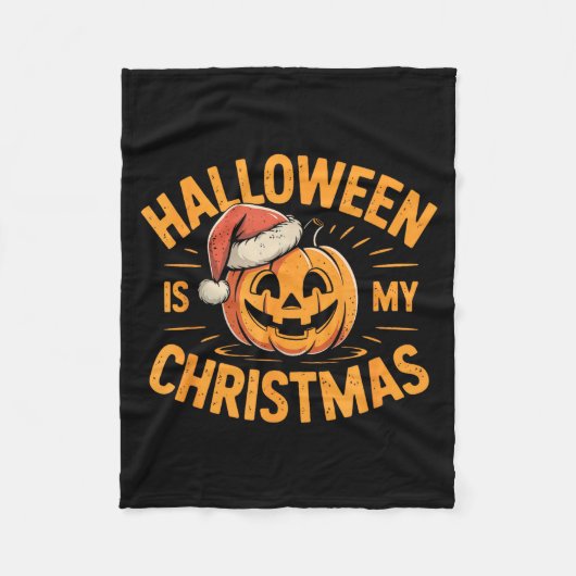 Halloween Is My Christmas Funny Spooky Statement  フリースブランケット (正面)