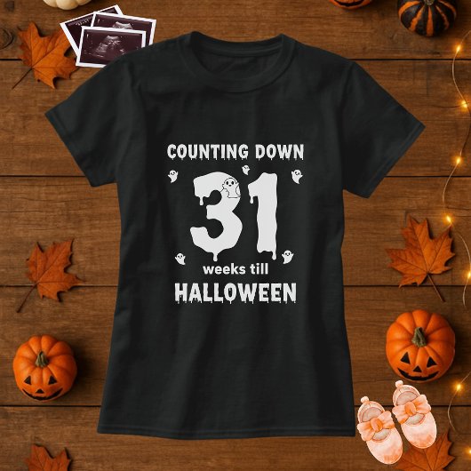 Halloween Maternity Counting Down 31 Weeks  Tシャツ