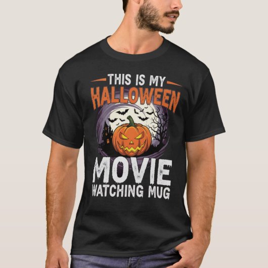  Halloween Movie Watching Mug – the perfect  Tシャツ (正面)