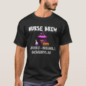 Halloween Nurse Brew Ativan 2 Haldol 5 Benadryl 50 Tシャツ (正面)