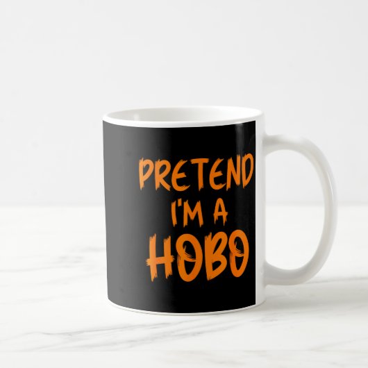 Halloween Pretend I'm A Hobo Costume Funny Lazy Ad コーヒーマグカップ (右)