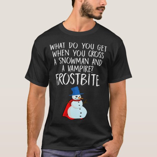 Halloween Pun Cross A Snowman and A Vampire Frostb Tシャツ (正面)