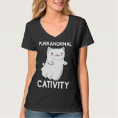 Halloween  Purranormal Cativity Ghost Cat Tシャツ (正面)