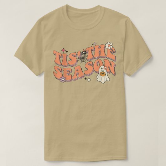 Halloween quotes groovy ghost tis the season spook tシャツ (デザイン正面)