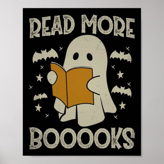 Halloween Read More Books Funny Ghost Reading Book ポスター (正面)