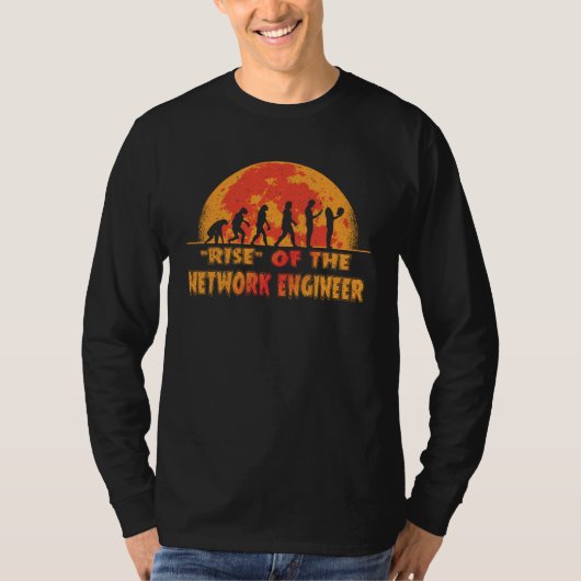 Halloween Rise of the Network Engineer Job Coworke Tシャツ (正面)