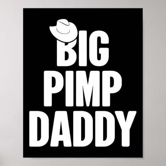 Halloween Shirt Big Pimp Daddy Pimp Costume Party ポスター (正面)