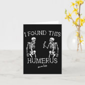 Halloween Skeleton I Found This Humerus Funny Hall カード (黄色い花)
