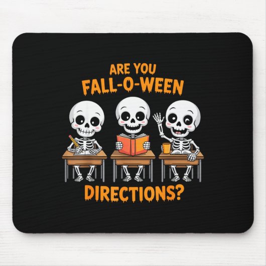 Halloween Skeleton Teacher Are You Fall O Ween Dir マウスパッド (正面)