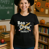 Halloween Teacher Boo Crew Faculty Tシャツ