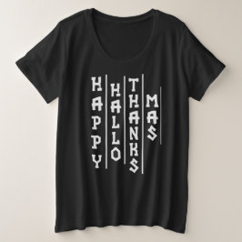 Halloween Thanksgiving Christmas Happy HalloThanks プラスサイズTシャツ