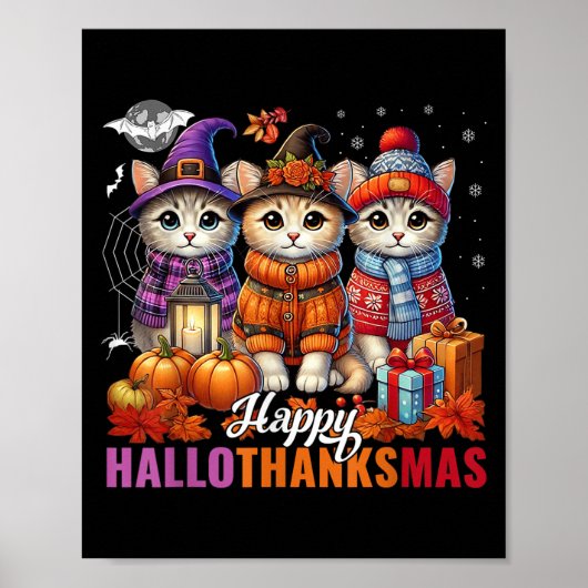 Halloween Thanksgiving Christmas Happy Hallothanks ポスター (正面)
