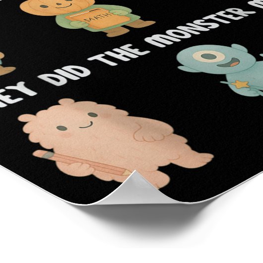 Halloween They Did The Math They Did The Monster M ポスター (角)