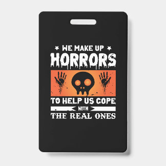 Halloween We Make Up Horrors バッジ