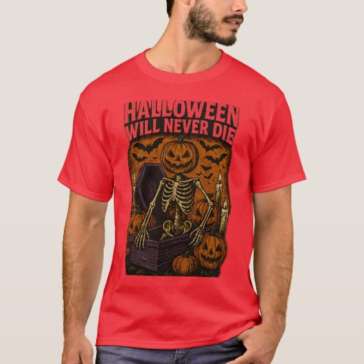 HALLOWEEN WILL NEVER DIE Tシャツ (正面)