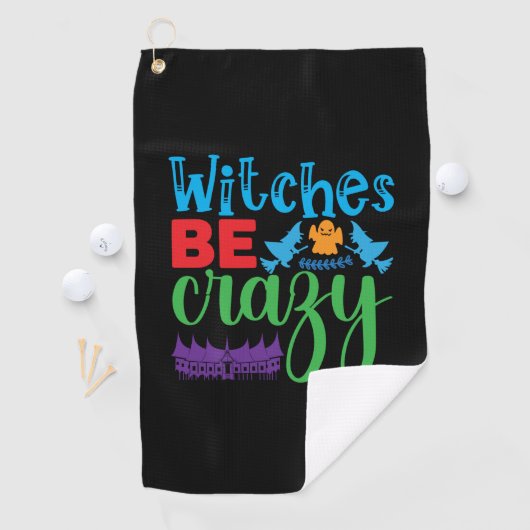 Halloween Witch Be Crazy ゴルフタオル (インサイチュ)