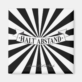 HALT ABSTANDのmitユーモア – Schwarz auf Weibs マグネット