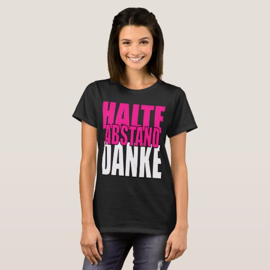 Halte Abstand Danke Tシャツ (正面フル)
