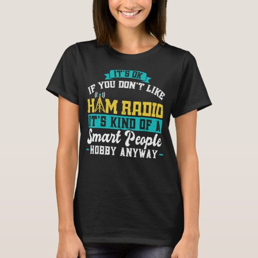 Hamラジオのオペレーターの人頭が切れる々の趣味 Tシャツ (正面)