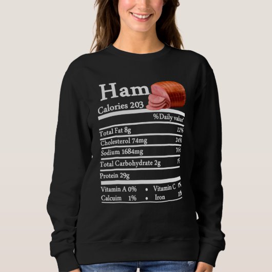 Ham Nutrition Thanksgiving Christmas Costume Food  スウェットシャツ (正面)