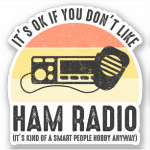 Ham Radioが好きもしでなくても大丈夫 シール