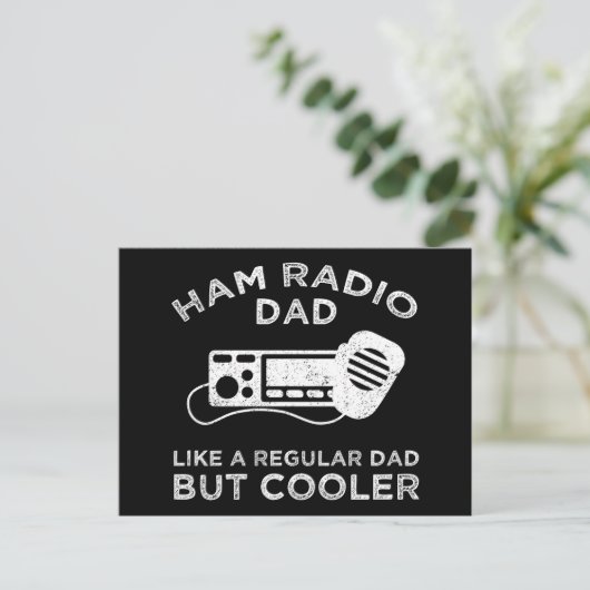 Ham Radio Dad - Like A Regular Dad But Cooler ポストカード (スタンド正面)