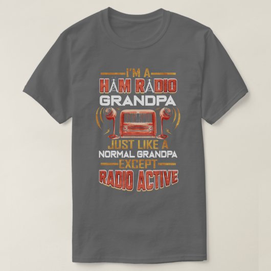 Ham Radio Grandpaアマチュアラジオ祖父 Tシャツ (デザイン正面)