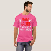 Ham Radio Is A Contact Sport Antenna Ham Radio Tシャツ (正面フル)