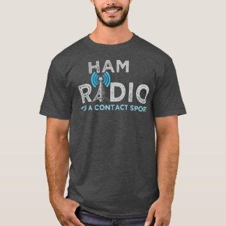 Ham Radio Its A Sport Hamラジ連絡オのおもしろい略 Tシャツ