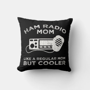 Ham Radio Mom – 普通の母親のように クッション