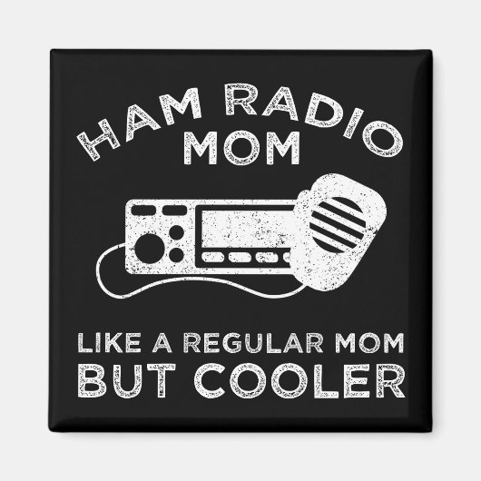 Ham Radio Mom – 普通の母親のように マグネット (正面)