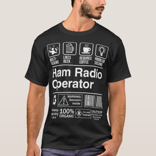 Ham Radio Operatorおもしろい説明ラベル Tシャツ (正面)