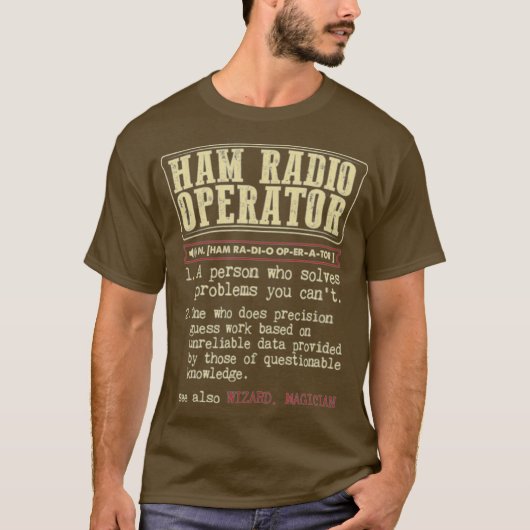 Ham Radio Operator定義で問題を解決 Tシャツ (正面)