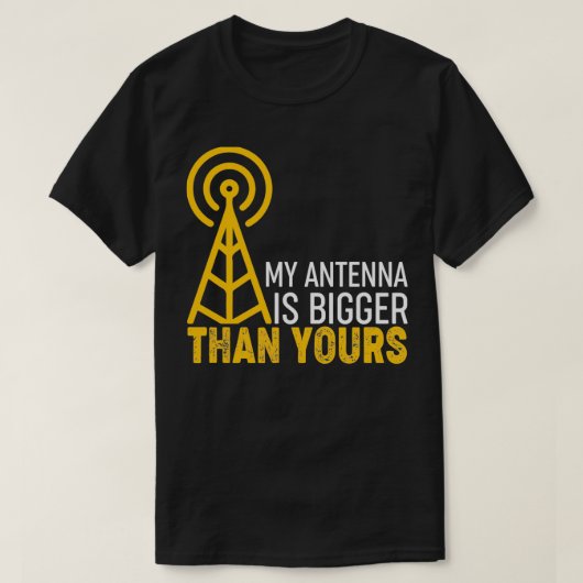 Ham Radio Operator私のアンテナはあなたのアンテナより大きい Tシャツ (デザイン正面)