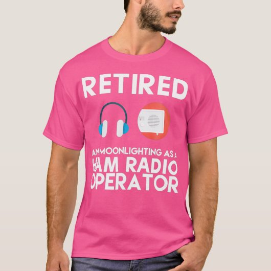 Ham Radio Operator 退職した Shirt素晴らしパパ Tシャツ (正面)