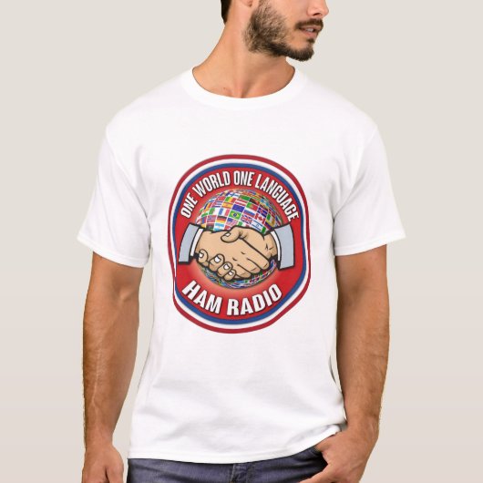 Ham Radio Operator One World One Language Tシャツ (正面)