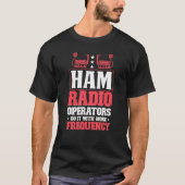 Ham Radio Radio Operator Amateur Radio Signal Tシャツ (正面)