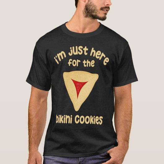 Hamantashen Just Here For The Bikini Cookies Purim Tシャツ (正面)