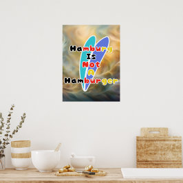 Hamburg Is Not A Hamburger ポスター