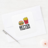 Hamburger and French Fries Love Fast Food Better T スクエアシール (封筒)